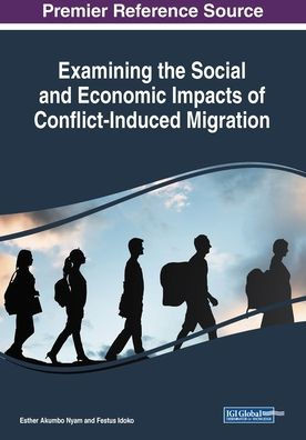 Examining The Social And Economic Impacts Of Conflict-Induced Migration