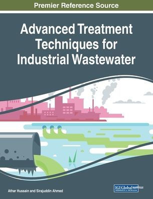 Advanced Treatment Techniques For Industrial Wastewater