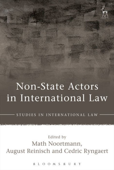 Non-State Actors In International Law (Studies In International Law)