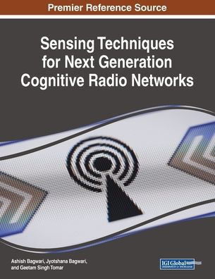 Sensing Techniques For Next Generation Cognitive Radio Networks
