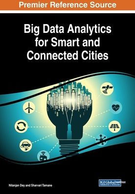 Big Data Analytics For Smart And Connected Cities