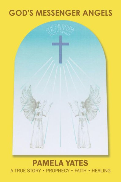 God'S Messenger Angels