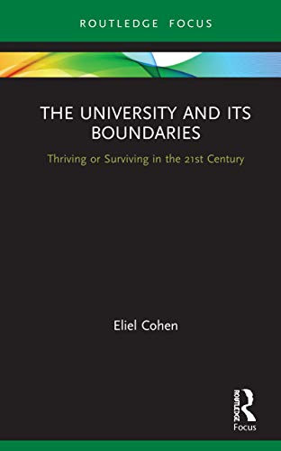 The University and its Boundaries: Thriving or Surviving in the 21st Century