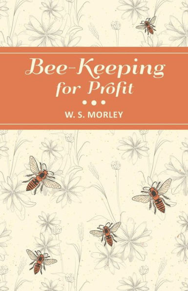 Bee-Keeping For Profit