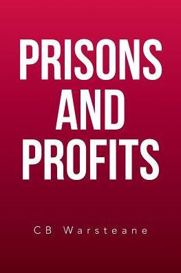 Prisons And Profits