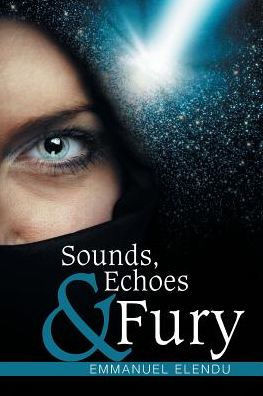 Sounds, Echoes & Fury