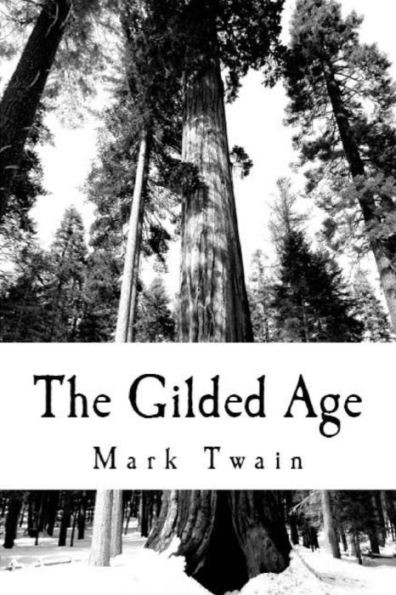 The Gilded Age