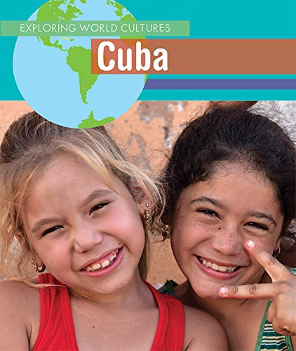 Cuba (Exploring World Cultures)