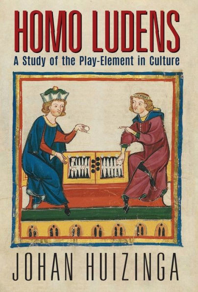 Homo Ludens: A Study Of The Play-Element In Culture