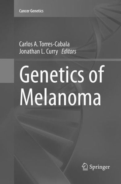 Genetics Of Melanoma (Cancer Genetics)