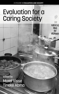 Evaluation For A Caring Society (Evaluation And Society)