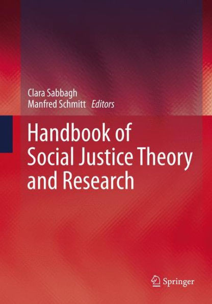 Handbook Of Social Justice Theory And Research