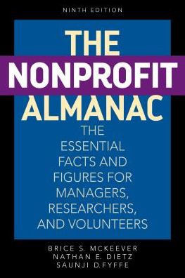 The Nonprofit Almanac: The Essential Facts And Figures For Managers, Researchers, And Volunteers (Urban Institute Press)