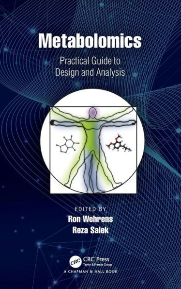 Metabolomics: Practical Guide To Design And Analysis (Chapman & Hall/Crc Computational Biology Series)
