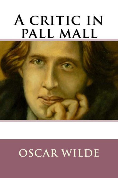 A Critic In Pall Mall