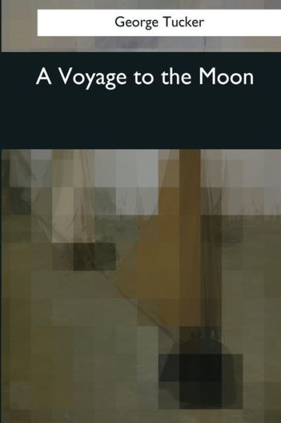A Voyage To The Moon