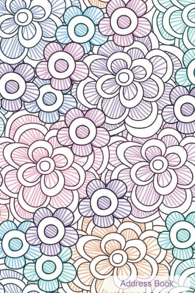 Address Book: Contact Book For Birthdays, Addresses, Phone Numbers And Email, Alphabetical Organizer Journal Notebook For, Women, Men, Girls, Teens