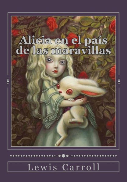 Alicia En El País De Las Maravillas (Spanish Edition)