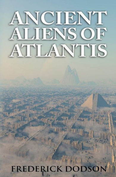 Ancient Aliens Of Atlantis