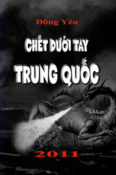 Ch?T Du?I Tay Trung Qu?C (Vietnamese Edition)