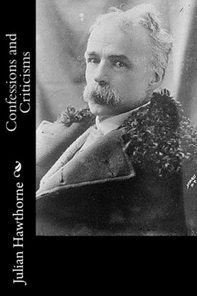 Confessions And Criticisms