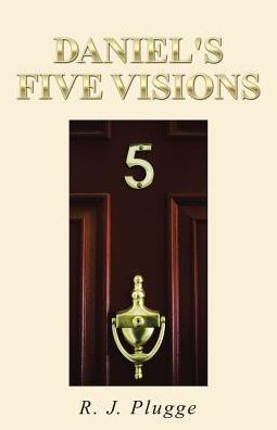 Daniel'S Five Visions