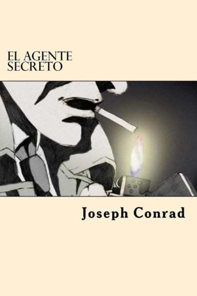 El Agente Secreto (Spanish Edition)