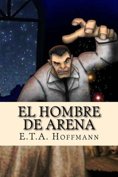 El Hombre De Arena (Spanish Edition)