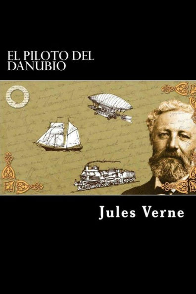 El Piloto Del Danubio (Spanish Edition)