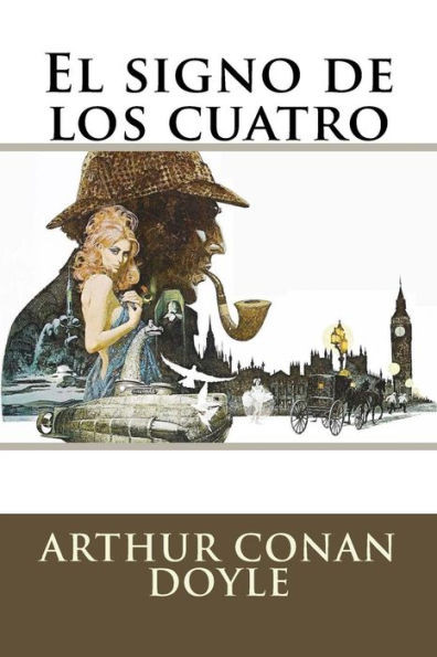 El Signo De Los Cuatro (Spanish Edition)