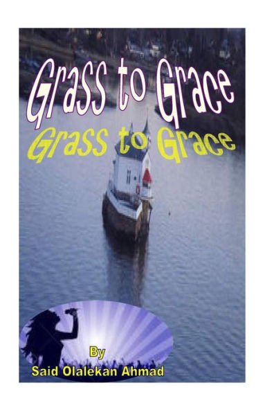 Grass To Grace