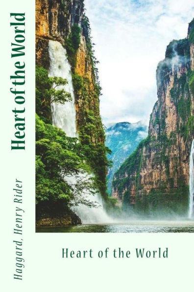 Heart Of The World