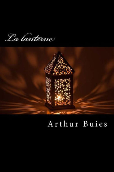 La Lanterne (French Edition)