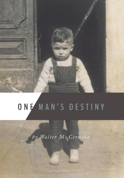 One Man'S Destiny