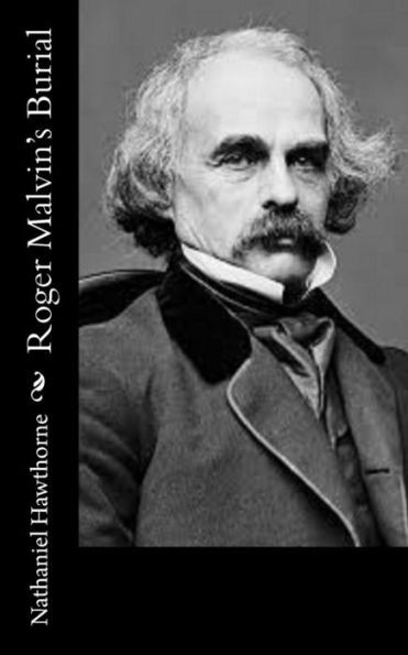 Roger Malvin'S Burial
