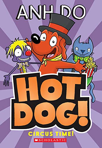 Circus Time! (Hotdog #3)