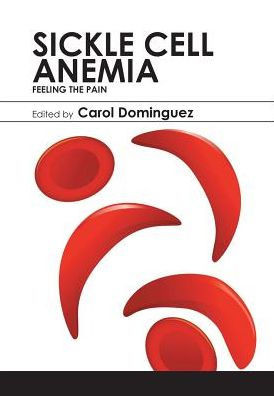 Sickle Cell Anemia: Feeling The Pain