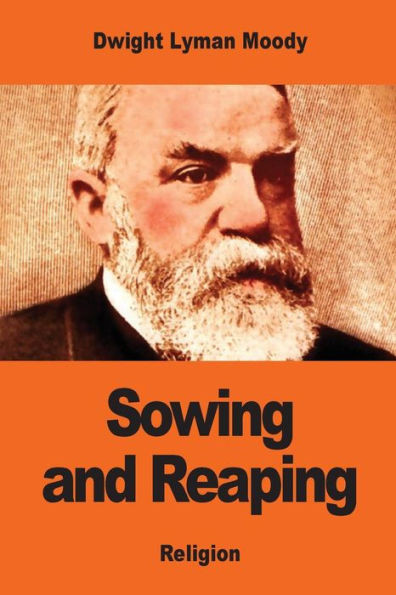 Sowing And Reaping