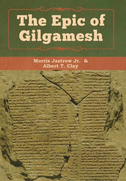 The Epic Of Gilgamesh