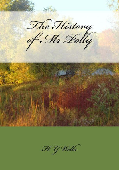 The History Of Mr Polly