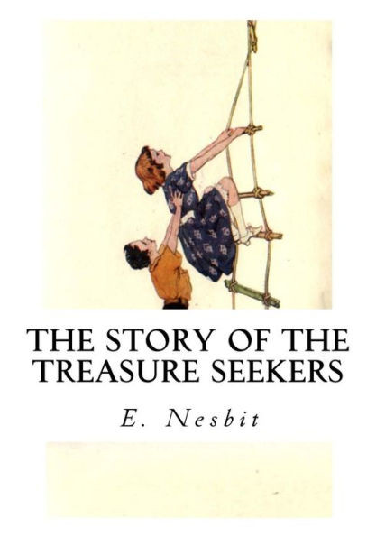 The Story Of The Treasure Seekers