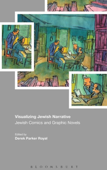 Visualizing Jewish Narrative: Jewish Comics And Graphic Novels