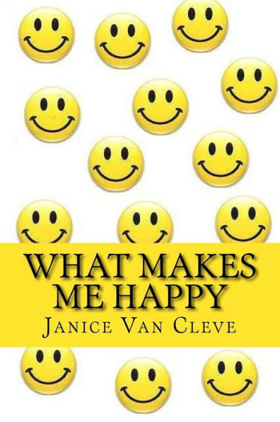 What Makes Me Happy