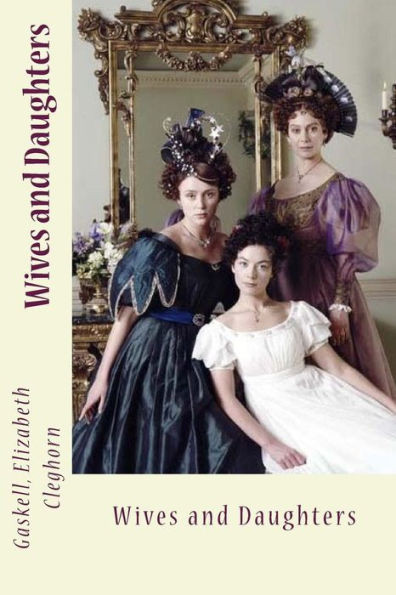 Wives And Daughters