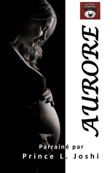 Aurore (Plumes Congolaises) (French Edition)