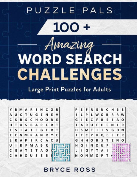 100+ Amazing Word Search Challenges: Large Print Puzzles For Adults