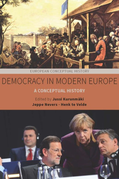 Democracy in Modern Europe: A Conceptual History (European Conceptual History, 5)