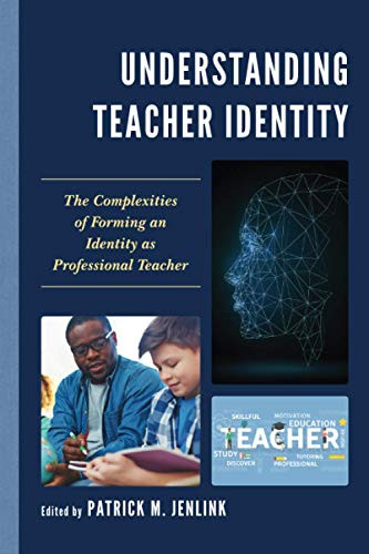 Understanding Teacher Identity