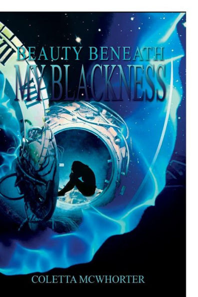Beauty Beneath My Blackness
