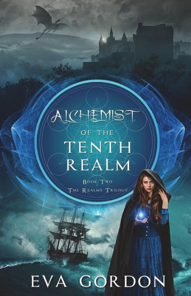 Alchemist of the Tenth Realm (The Realms Trilogy)